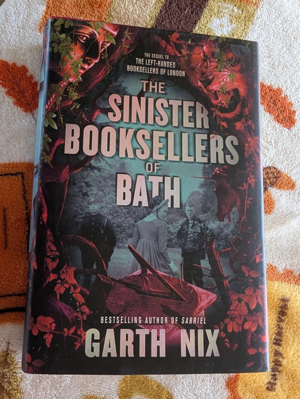 The Sinister Booksellers of Bath By Garth Nix Hardcover Book